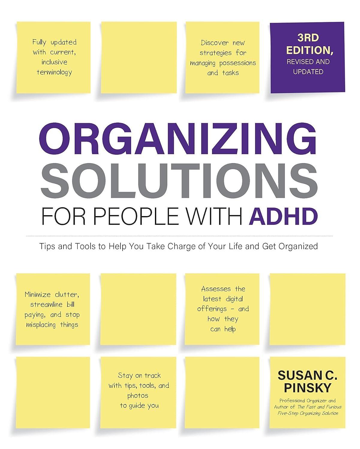 Organizing Solutions for People with ADHD, 3rd Edition : Tips and Tools to Help You Take Charge of Your Life and Get Organized - FULL INSTANT DOWNLOAD | PDF DOCX EPUB