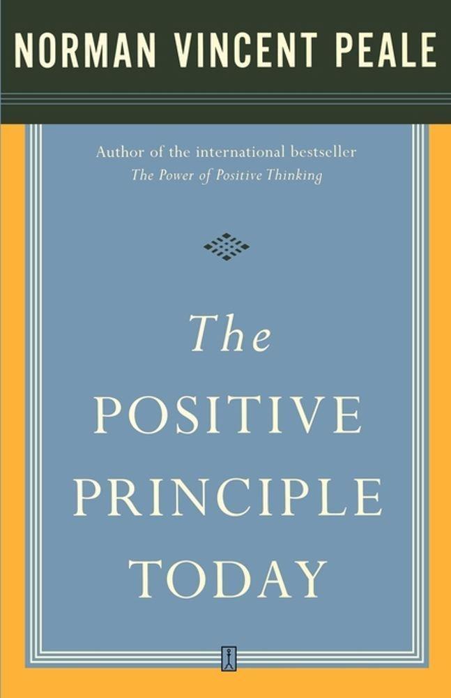The Positive Principle Today - FULL INSTANT DOWNLOAD | PDF DOCX EPUB
