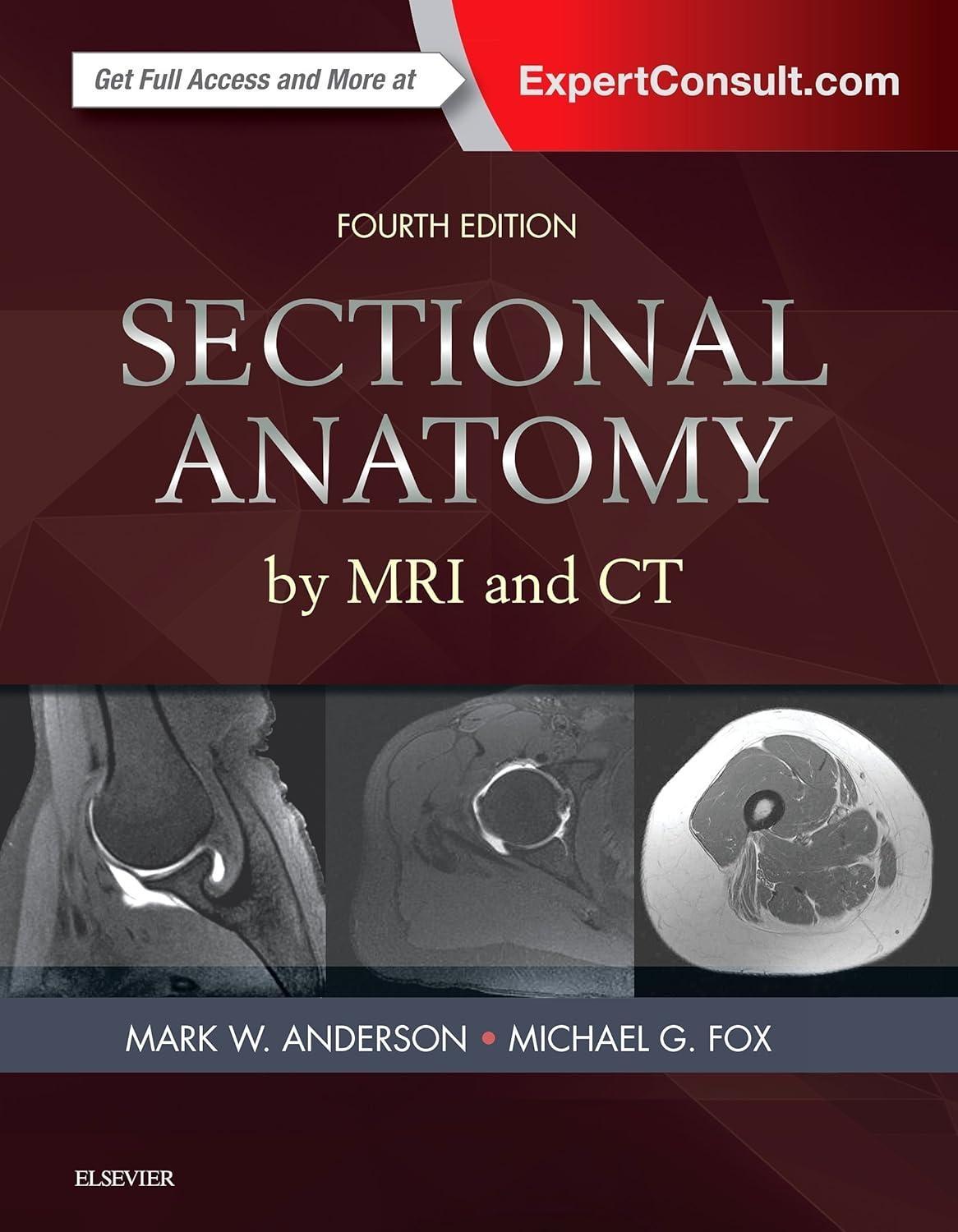 Sectional Anatomy by MRI and CT, 4th Edition - FULL INSTANT DOWNLOAD | PDF DOCX EPUB