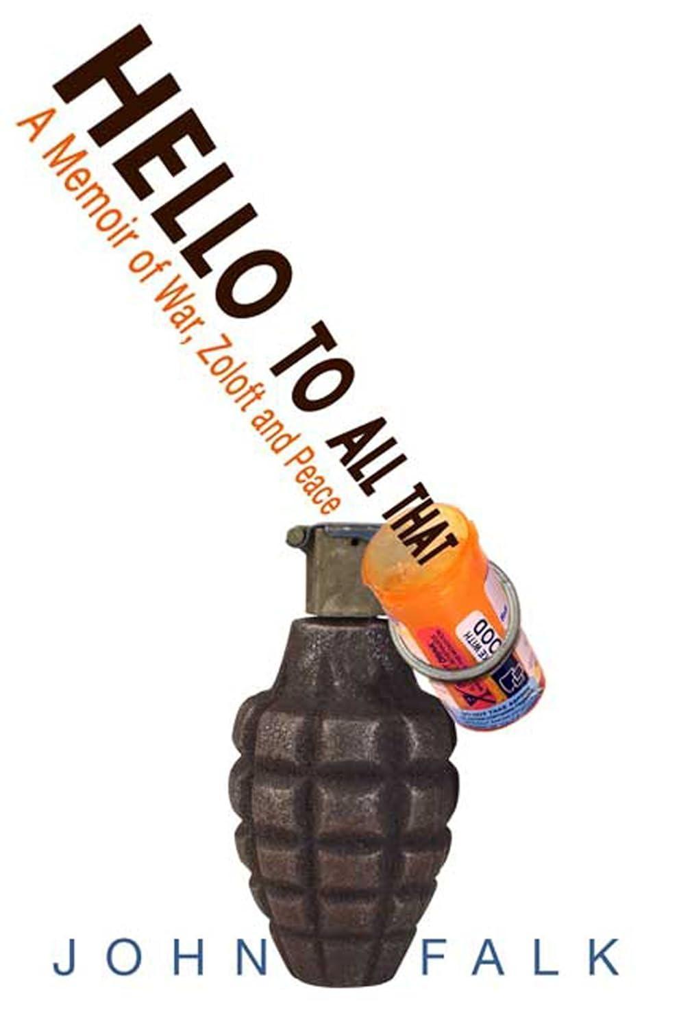 Hello to All That: A Memoir of War, Zoloft, and Peace - FULL INSTANT DOWNLOAD | PDF DOCX EPUB