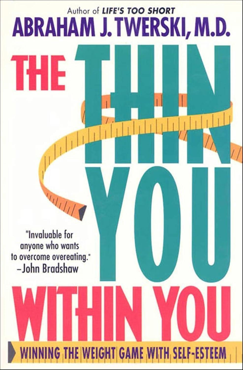 The Thin You Within You : Winning the Weight Game with Self-Esteem - FULL INSTANT DOWNLOAD | PDF DOCX EPUB