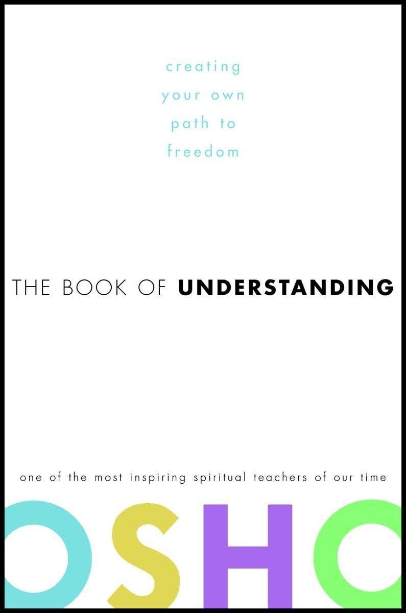 The Book of Understanding : Creating Your Own Path to Freedom - FULL INSTANT DOWNLOAD | PDF DOCX EPUB