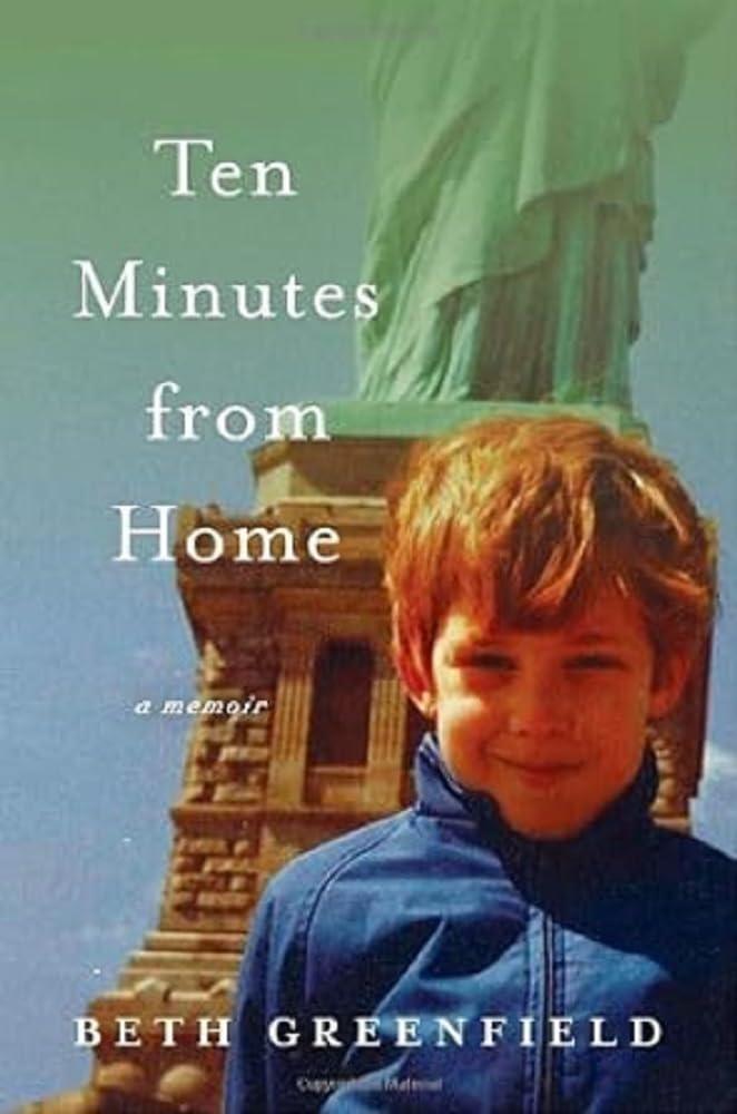Ten Minutes from Home : A Memoir - FULL INSTANT DOWNLOAD | PDF DOCX EPUB