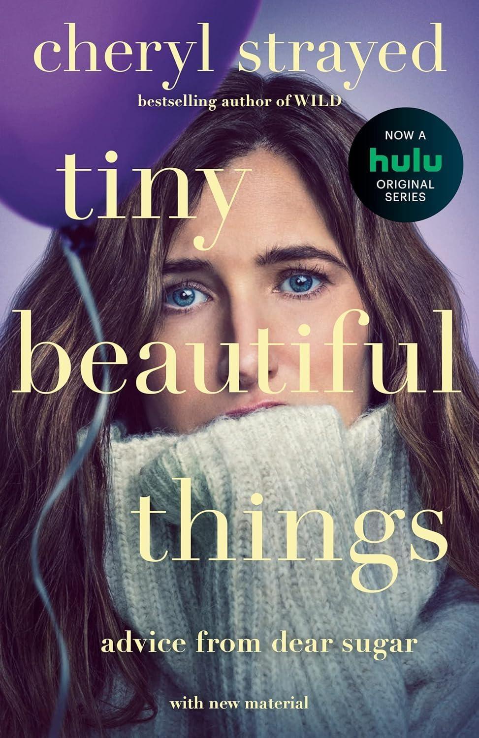 Tiny Beautiful Things (10th Anniversary Edition): Reese's Book Club : Advice from Dear Sugar - FULL INSTANT DOWNLOAD | PDF DOCX EPUB