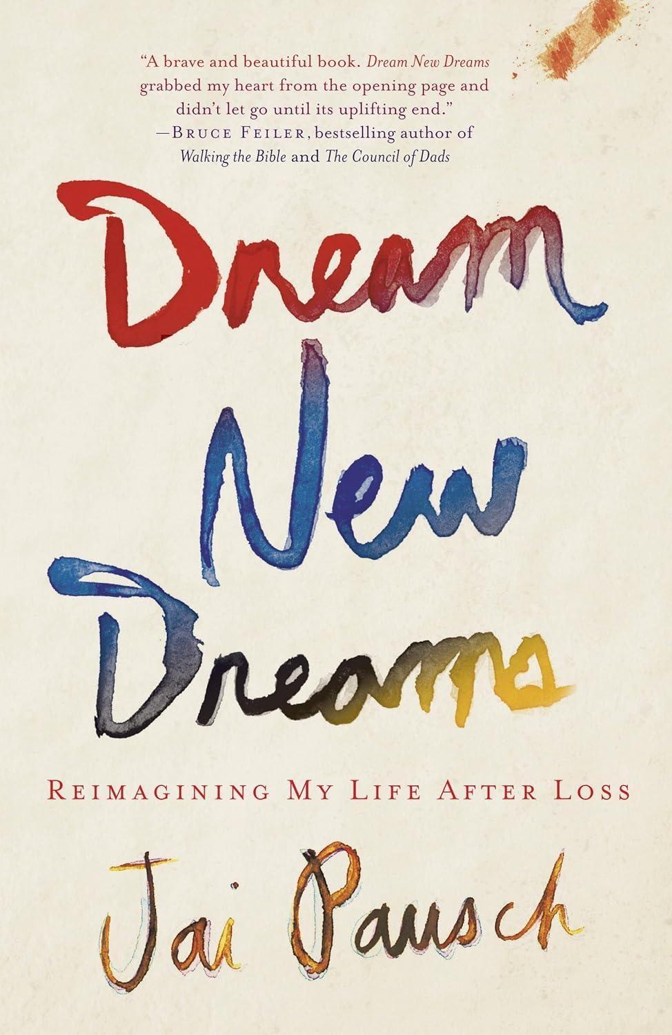 Dream New Dreams : Reimagining My Life After Loss - FULL INSTANT DOWNLOAD | PDF DOCX EPUB