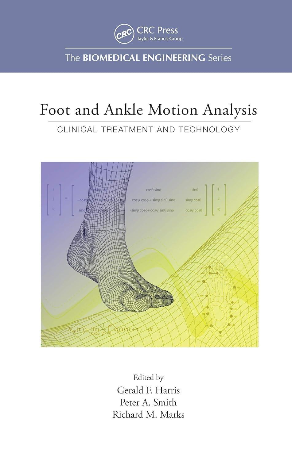 Foot and Ankle Motion Analysis: Clinical Treatment and Technology, 1st Edition - FULL INSTANT DOWNLOAD | PDF DOCX EPUB