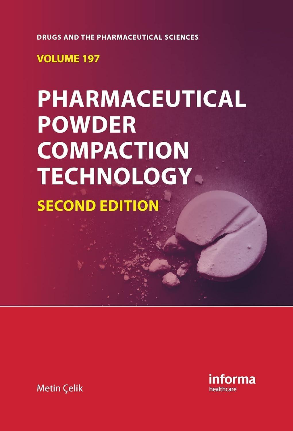 Pharmaceutical Powder Compaction Technology, 2nd Edition - FULL INSTANT DOWNLOAD | PDF DOCX EPUB