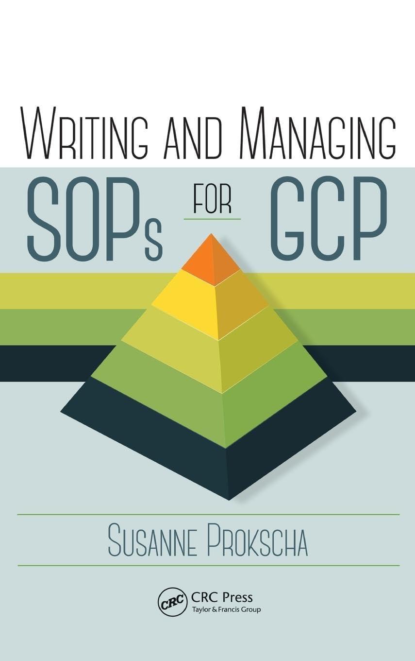 Writing and Managing SOPs for GCP, 1st Edition - FULL INSTANT DOWNLOAD | PDF DOCX EPUB