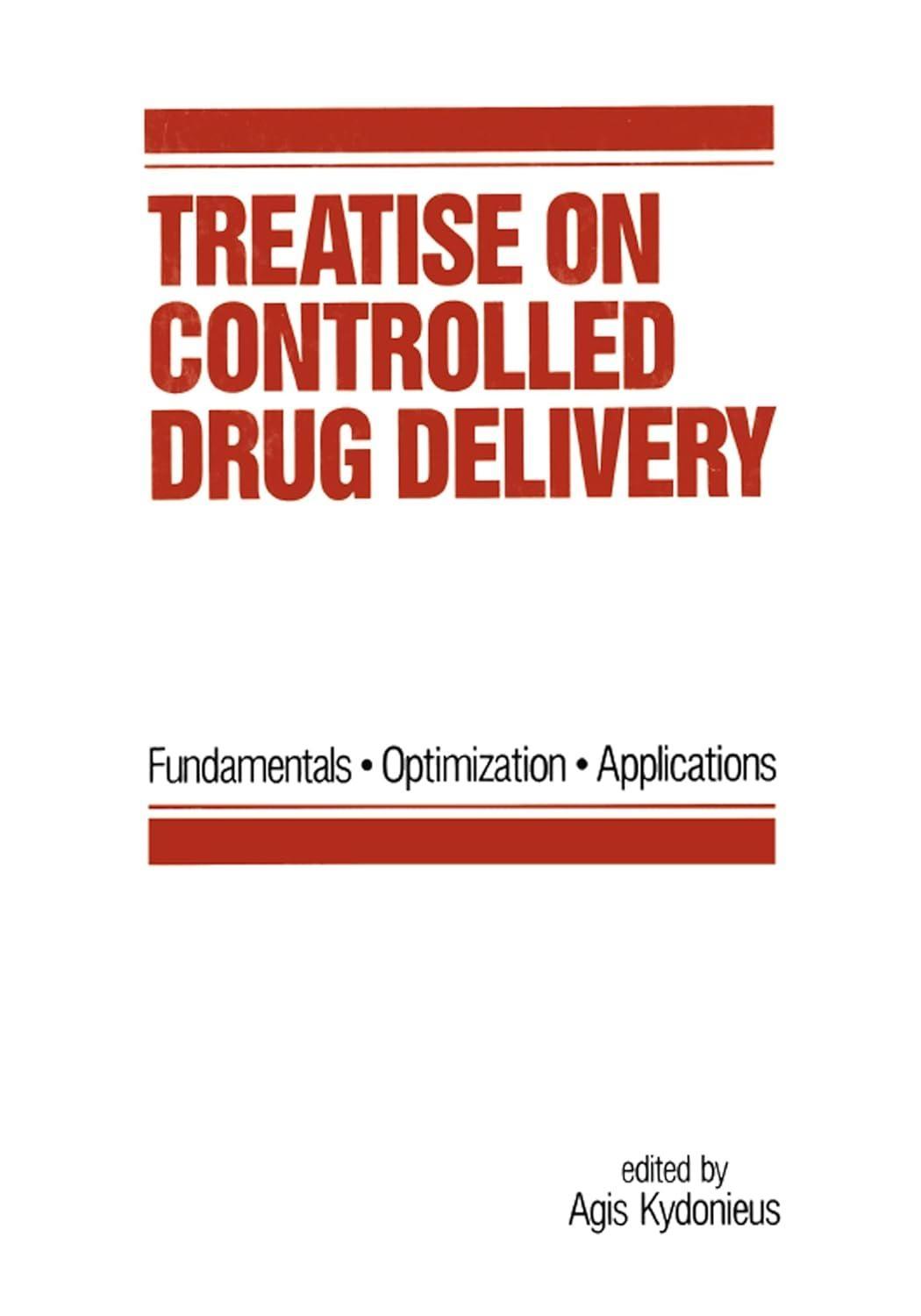 Treatise on Controlled Drug Delivery: Fundamentals-optimization-applications, 1st Edition - FULL INSTANT DOWNLOAD | PDF DOCX EPUB