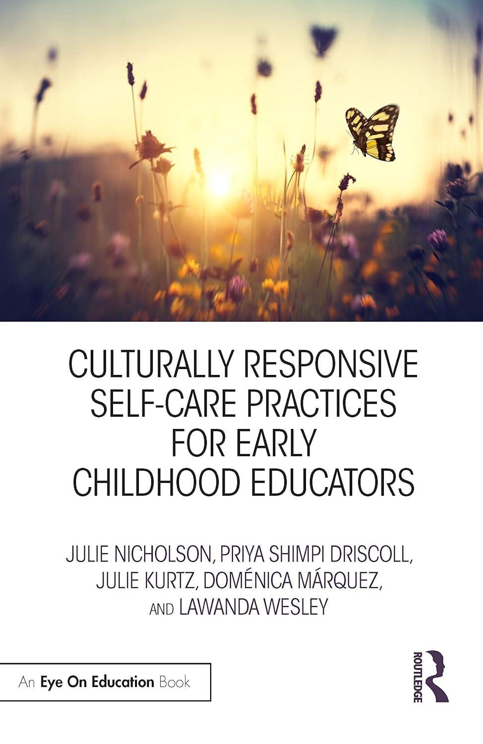 Culturally Responsive Self-Care Practices for Early Childhood Educators, 1st Edition - FULL INSTANT DOWNLOAD | PDF DOCX EPUB