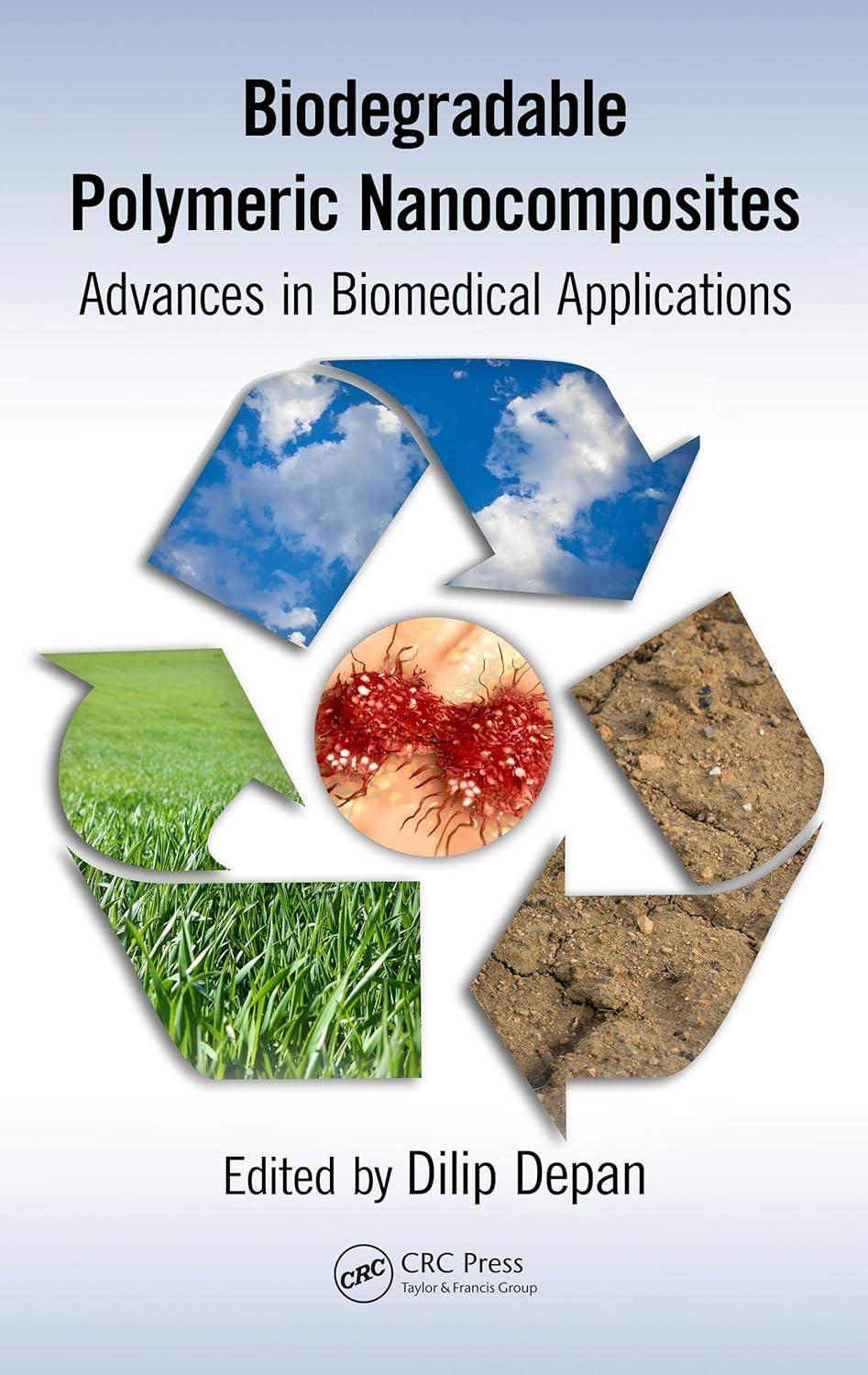 Biodegradable Polymeric Nanocomposites: Advances in Biomedical Applications, 1st Edition - FULL INSTANT DOWNLOAD | PDF DOCX EPUB