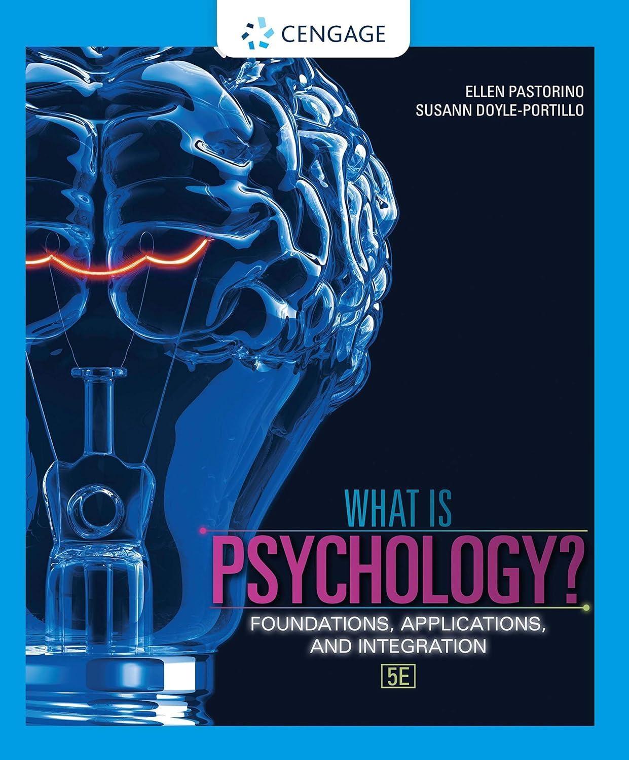What is Psychology?: Foundations, Applications, and Integration, 5th Edition - FULL INSTANT DOWNLOAD | PDF DOCX EPUB