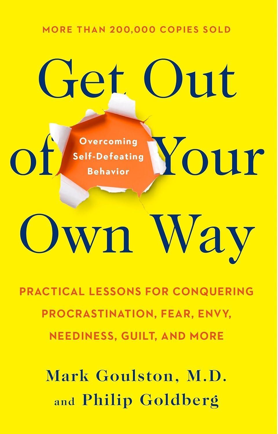 Get Out of Your Own Way : Overcoming Self-Defeating Behavior - FULL INSTANT DOWNLOAD | PDF DOCX EPUB