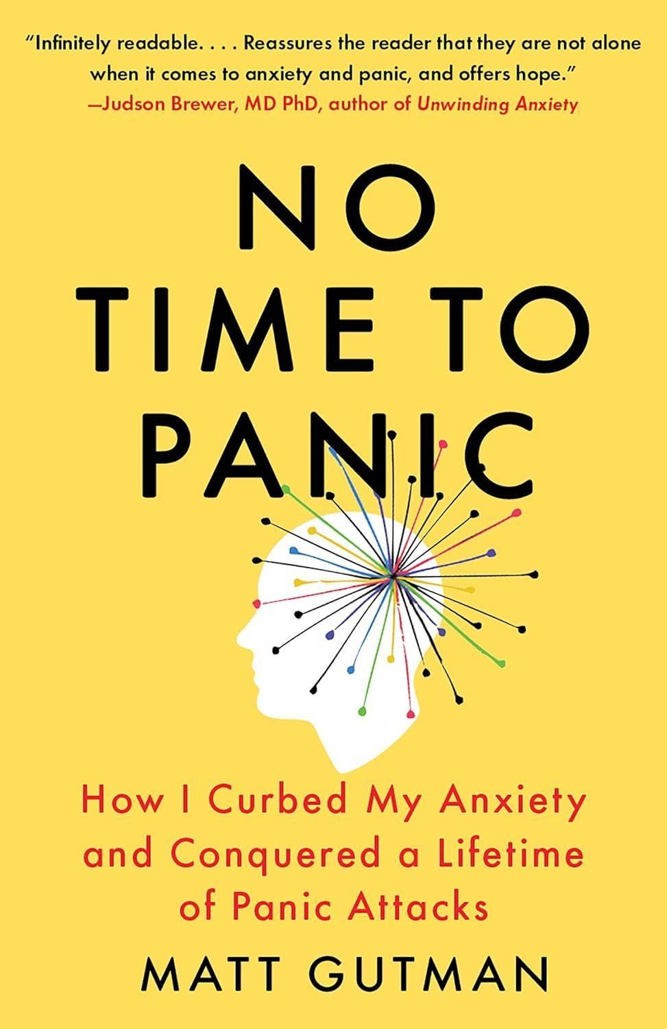No Time to Panic: How I Curbed My Anxiety and Conquered a Lifetime of Panic Attacks - FULL INSTANT DOWNLOAD | PDF DOCX EPUB