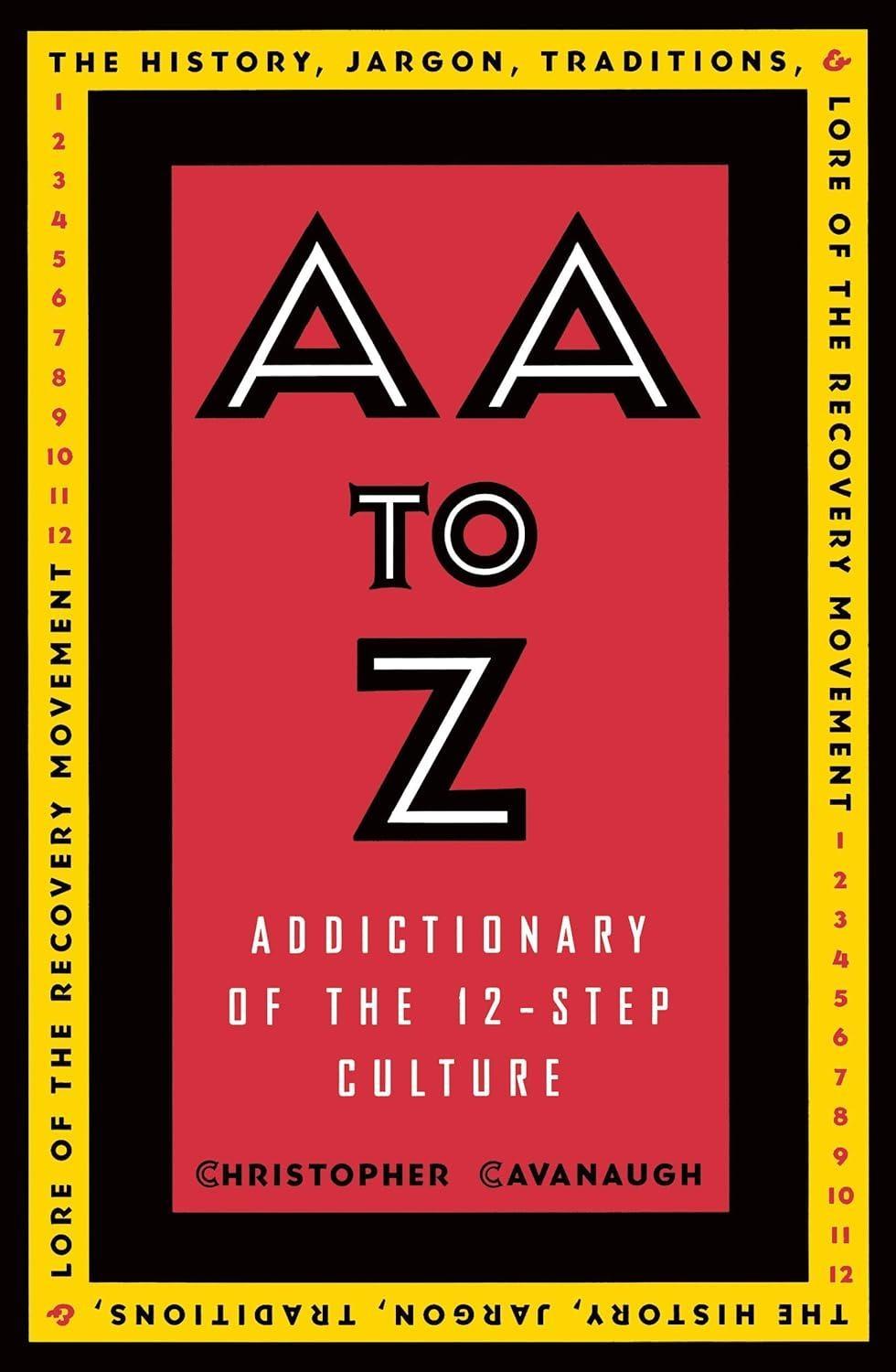 AA to Z : An Addictionary of the 12-Step Culture - FULL INSTANT DOWNLOAD | PDF DOCX EPUB