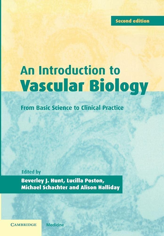 An Introduction to Vascular Biology: From Basic Science to Clinical Practice, 2nd Edition - FULL INSTANT DOWNLOAD | PDF DOCX EPUB