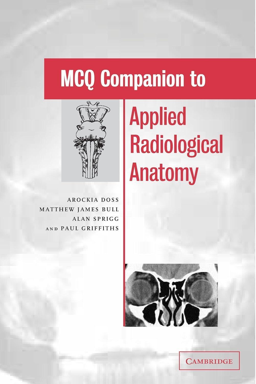 MCQ Companion to Applied Radiological Anatomy, 1st Edition - FULL INSTANT DOWNLOAD | PDF DOCX EPUB