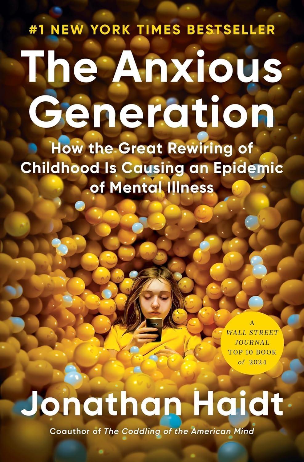 The Anxious Generation : How the Great Rewiring of Childhood Is Causing an Epidemic of Mental Illness - FULL INSTANT DOWNLOAD | PDF DOCX EPUB