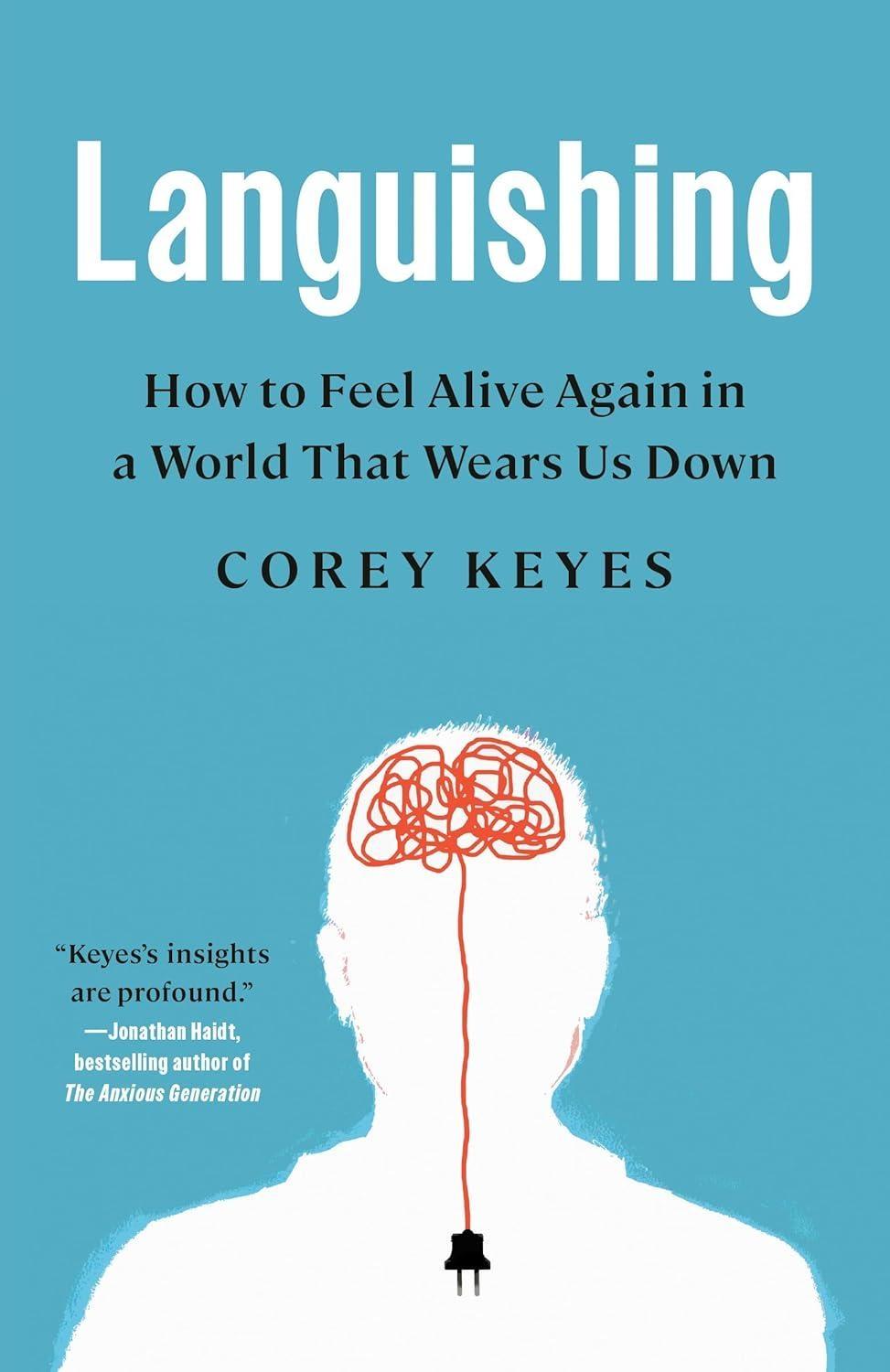 Languishing : How to Feel Alive Again in a World That Wears Us Down - FULL INSTANT DOWNLOAD | PDF DOCX EPUB