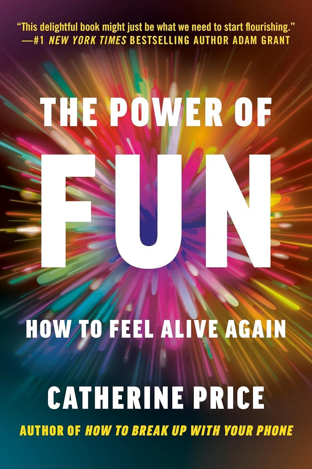 The Power of Fun : How to Feel Alive Again - FULL INSTANT DOWNLOAD | PDF DOCX EPUB