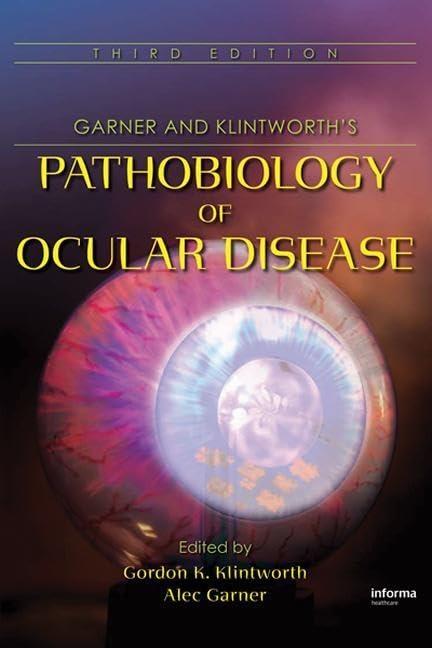 Garner and Klintworth's Pathobiology of Ocular Disease (Part A), 3rd Edition - FULL INSTANT DOWNLOAD | PDF DOCX EPUB