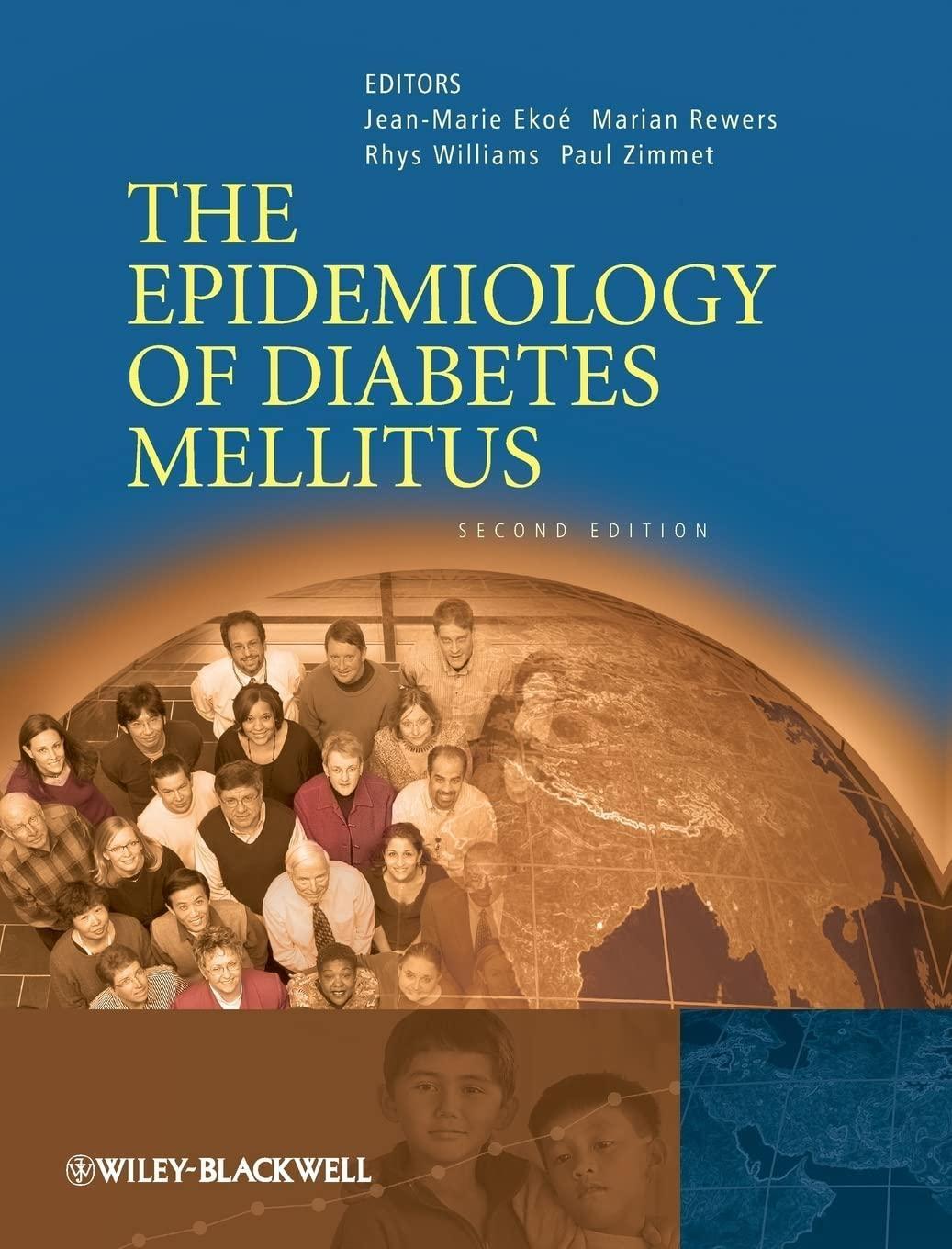 The Epidemiology of Diabetes Mellitus, 2nd Edition - FULL INSTANT DOWNLOAD | PDF DOCX EPUB