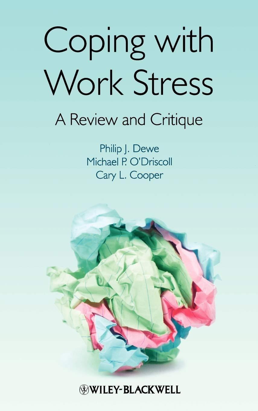 Coping with Work Stress: A Review and Critique: A Review and Critique, 1st Edition - FULL INSTANT DOWNLOAD | PDF DOCX EPUB