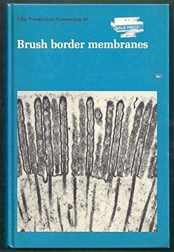 Brush Border Membranes, 1st Edition - FULL INSTANT DOWNLOAD | PDF DOCX EPUB