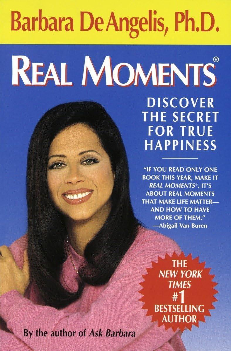 Real Moments : Discover the Secret for True Happiness - FULL INSTANT DOWNLOAD | PDF DOCX EPUB