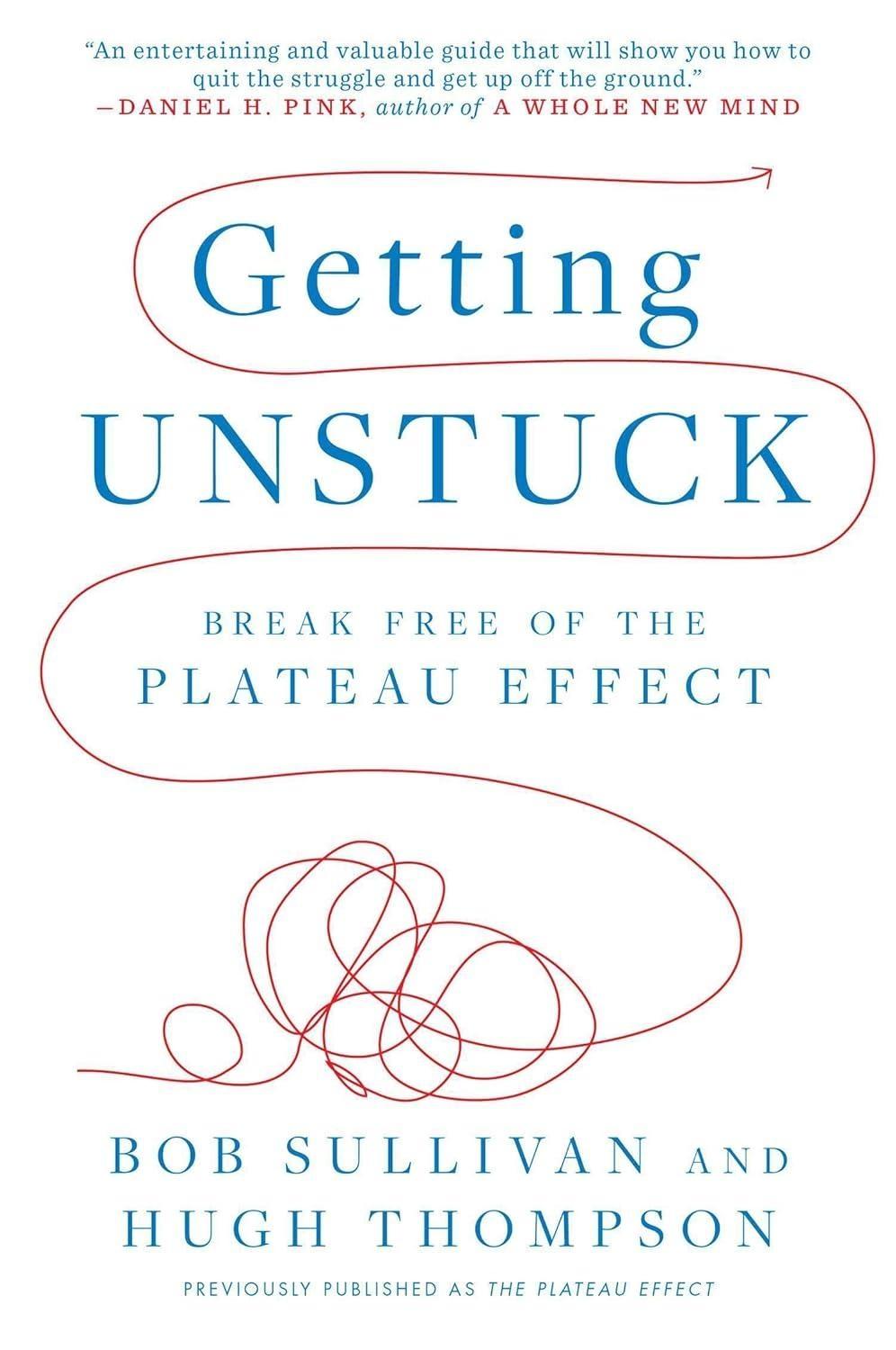 Getting Unstuck: Break Free of the Plateau Effect - FULL INSTANT DOWNLOAD | PDF DOCX EPUB