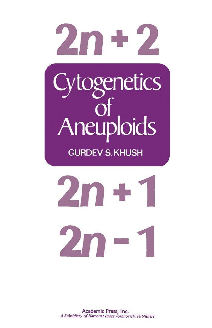 Cytogenetics Of Aneuploids - FULL INSTANT DOWNLOAD | PDF DOCX EPUB