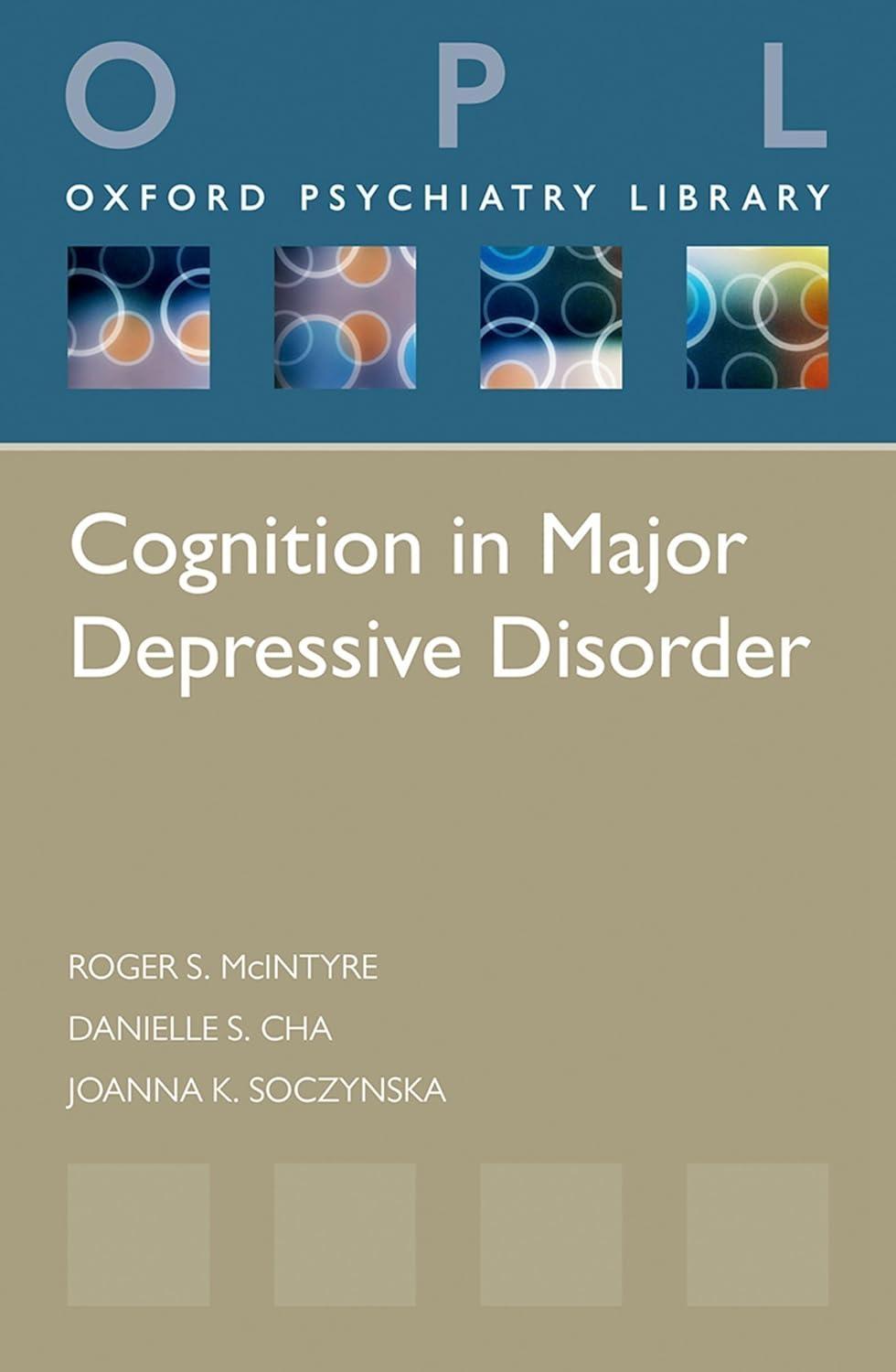 Cognition in Major Depressive Disorder - FULL INSTANT DOWNLOAD | PDF DOCX EPUB