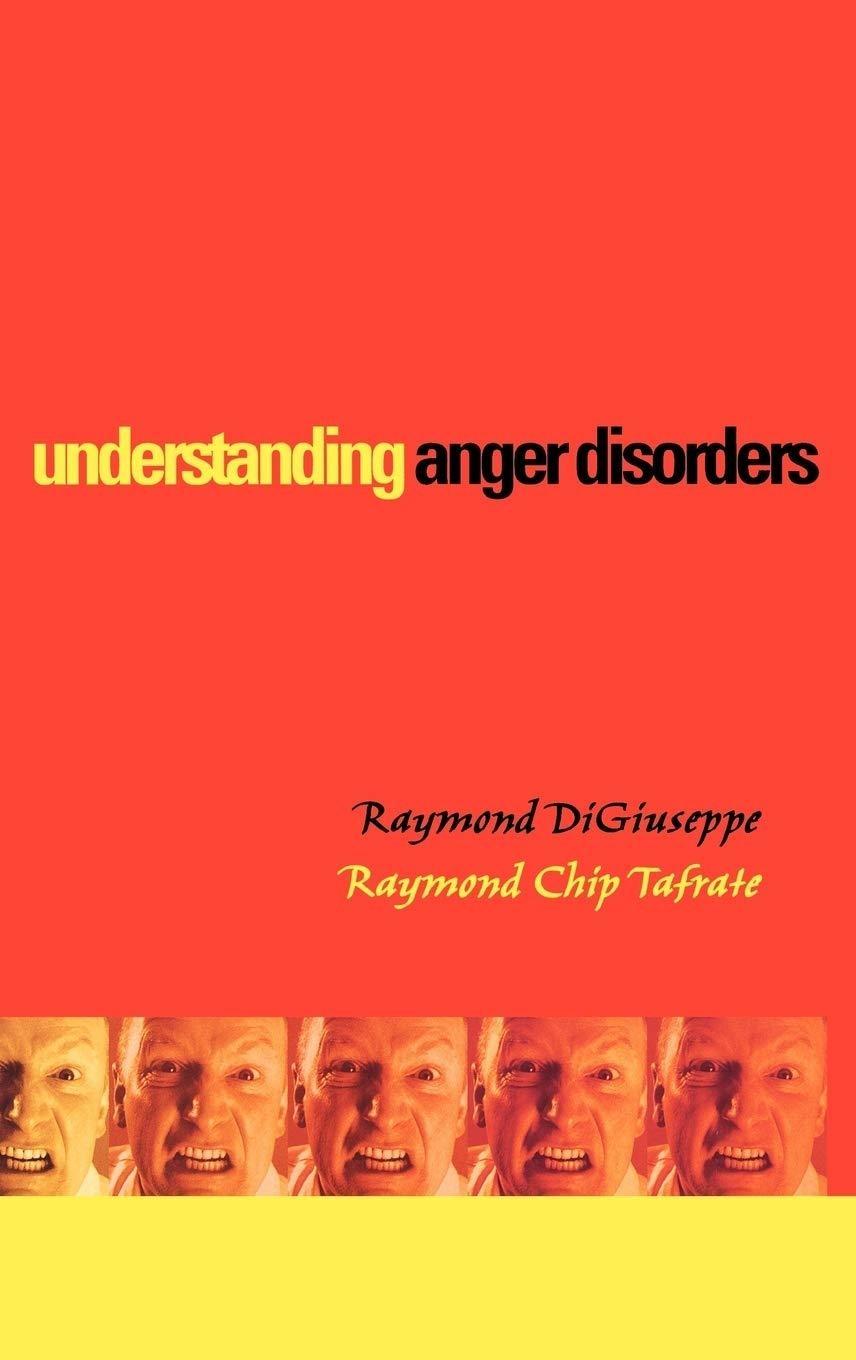 Understanding Anger Disorders - FULL INSTANT DOWNLOAD | PDF DOCX EPUB