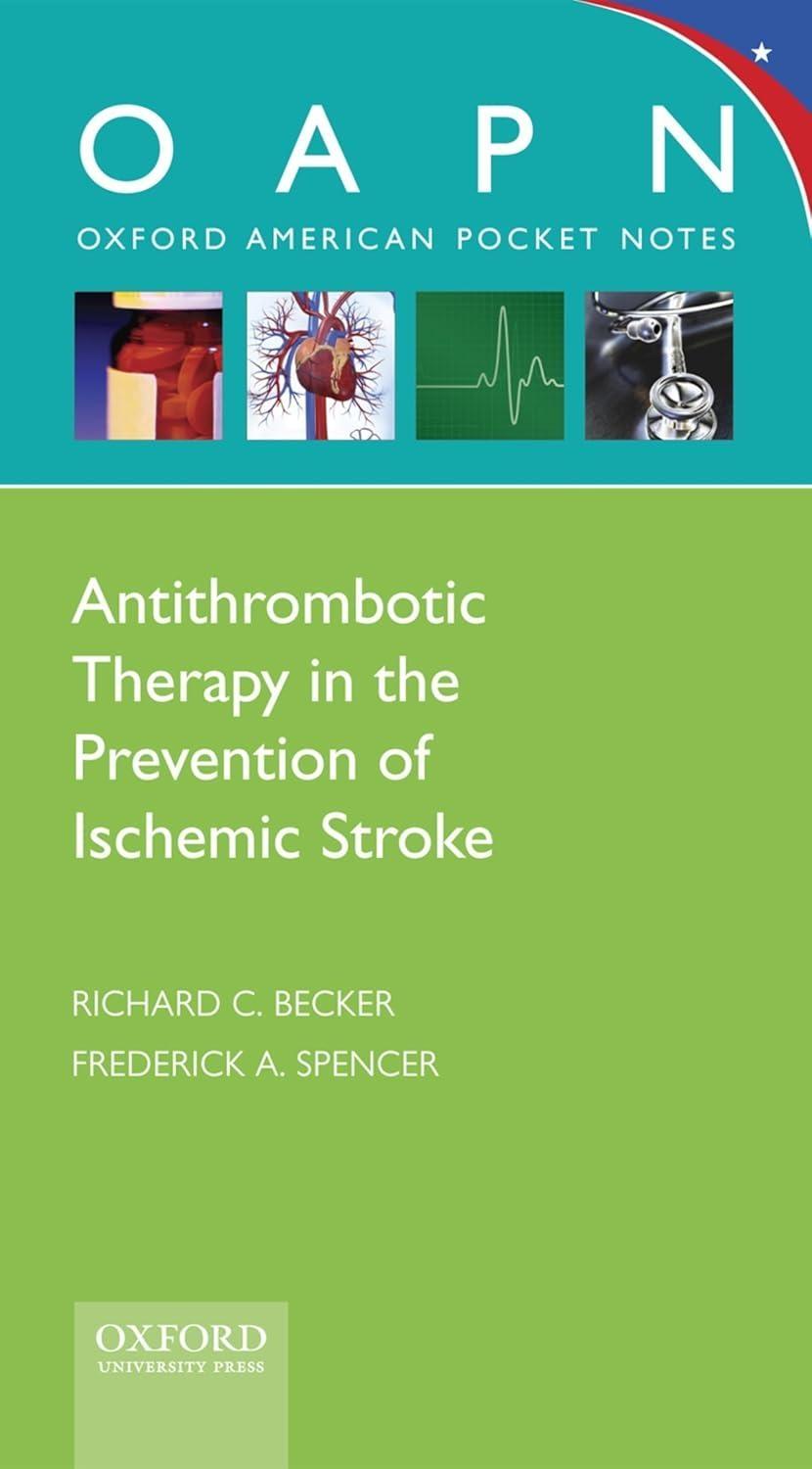 Antithrombotic Therapy in Prevention of Ischemic Stroke - FULL INSTANT DOWNLOAD | PDF DOCX EPUB