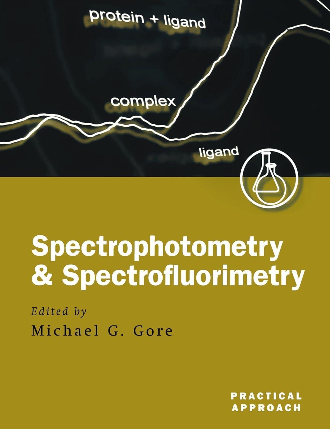 Spectrophotometry and Spectrofluorimetry: A Practical Approach, 2nd Edition - FULL INSTANT DOWNLOAD | PDF DOCX EPUB