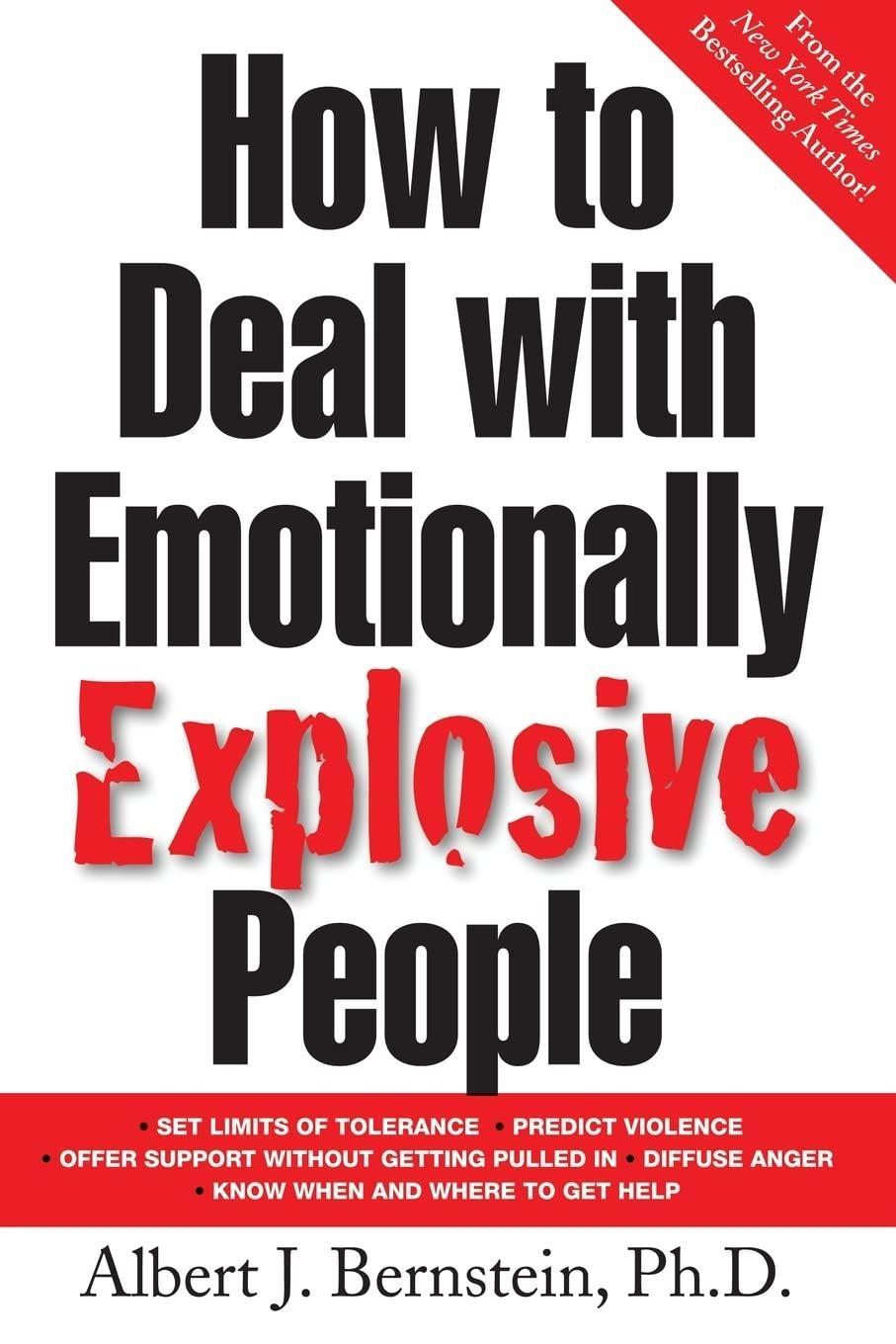 How to Deal with Emotionally Explosive People, 1st  Edition - FULL INSTANT DOWNLOAD | PDF DOCX EPUB