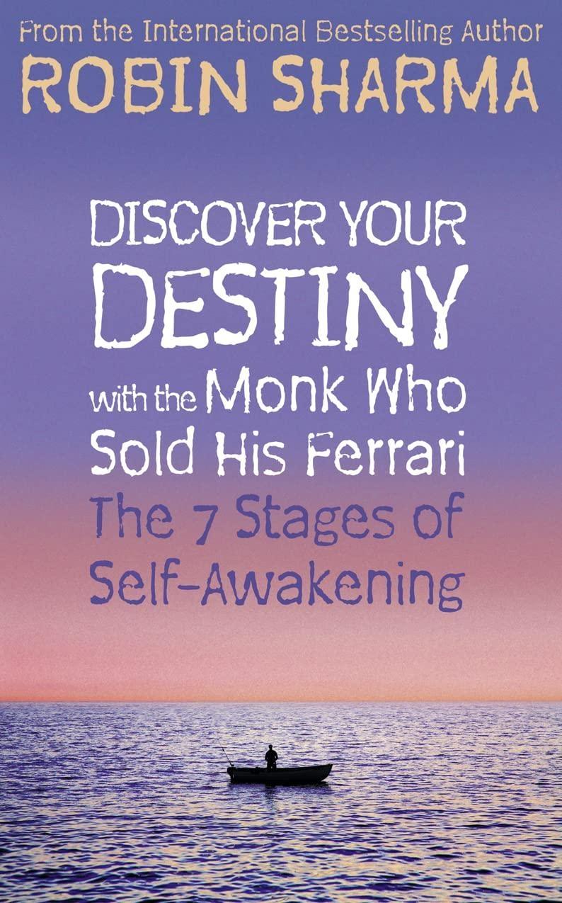 Discover Your Destiny With The Monk Who Sold His Ferrari - FULL INSTANT DOWNLOAD | PDF DOCX EPUB