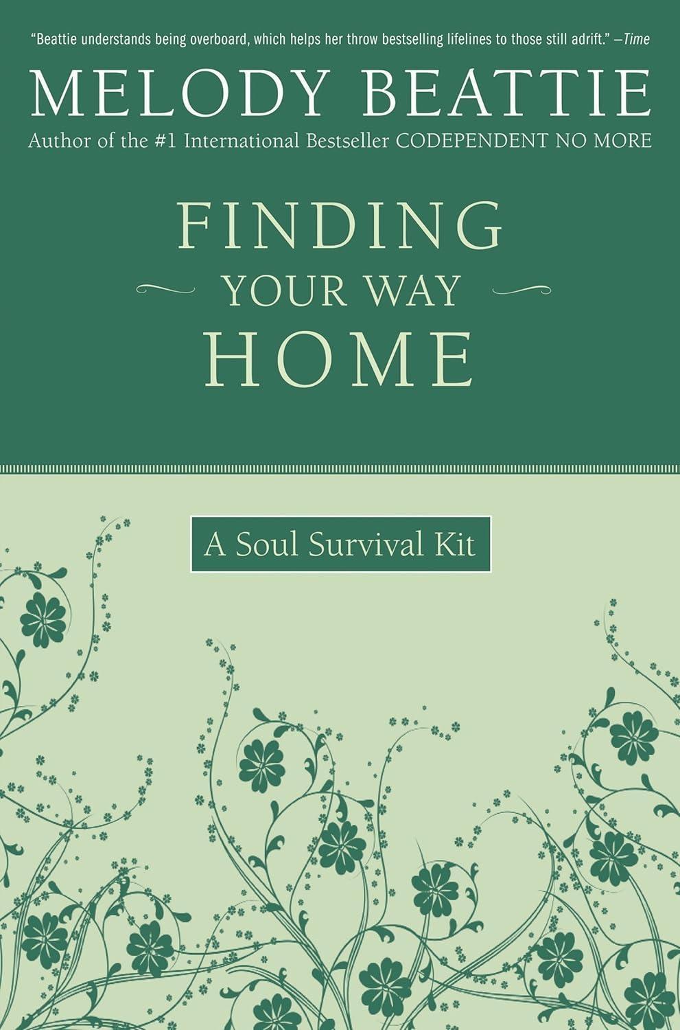 Finding Your Way Home: A Soul Survival Kit - FULL INSTANT DOWNLOAD | PDF DOCX EPUB