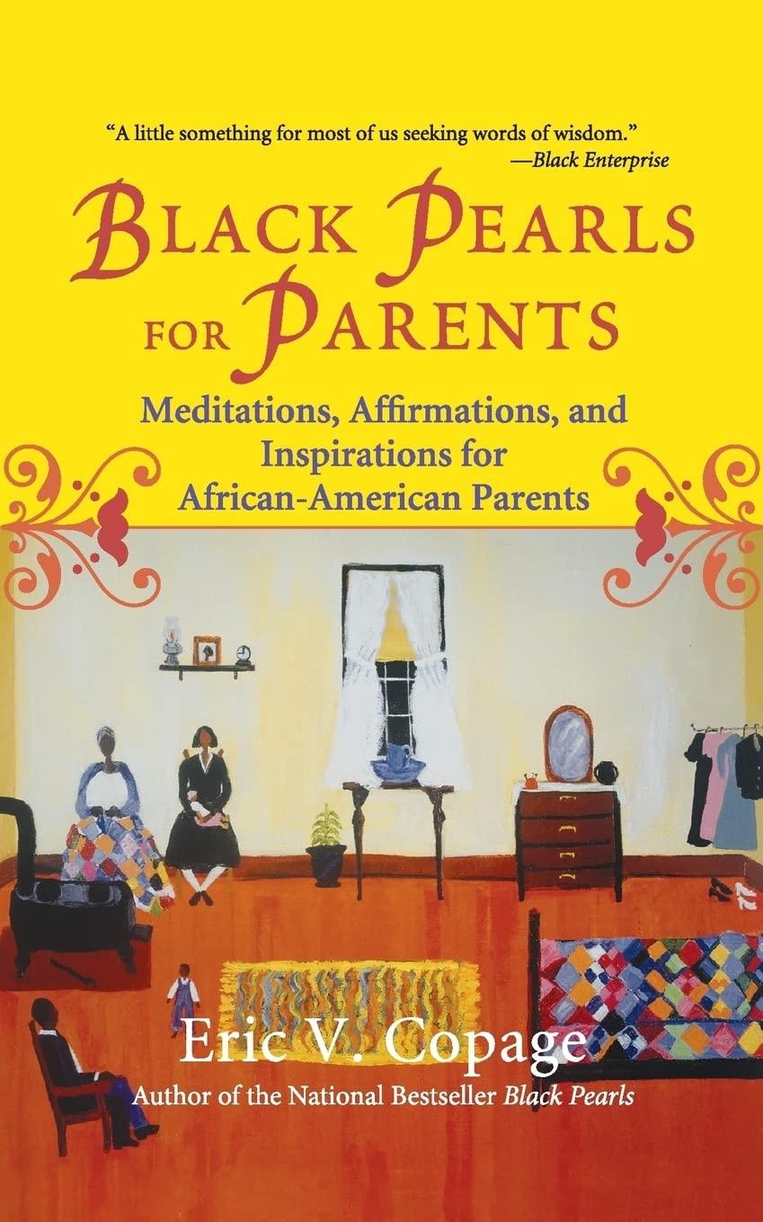 Black Pearls for Parents : Meditations, Affirmations, and Inspirations for African-American Parents - FULL INSTANT DOWNLOAD | PDF DOCX EPUB
