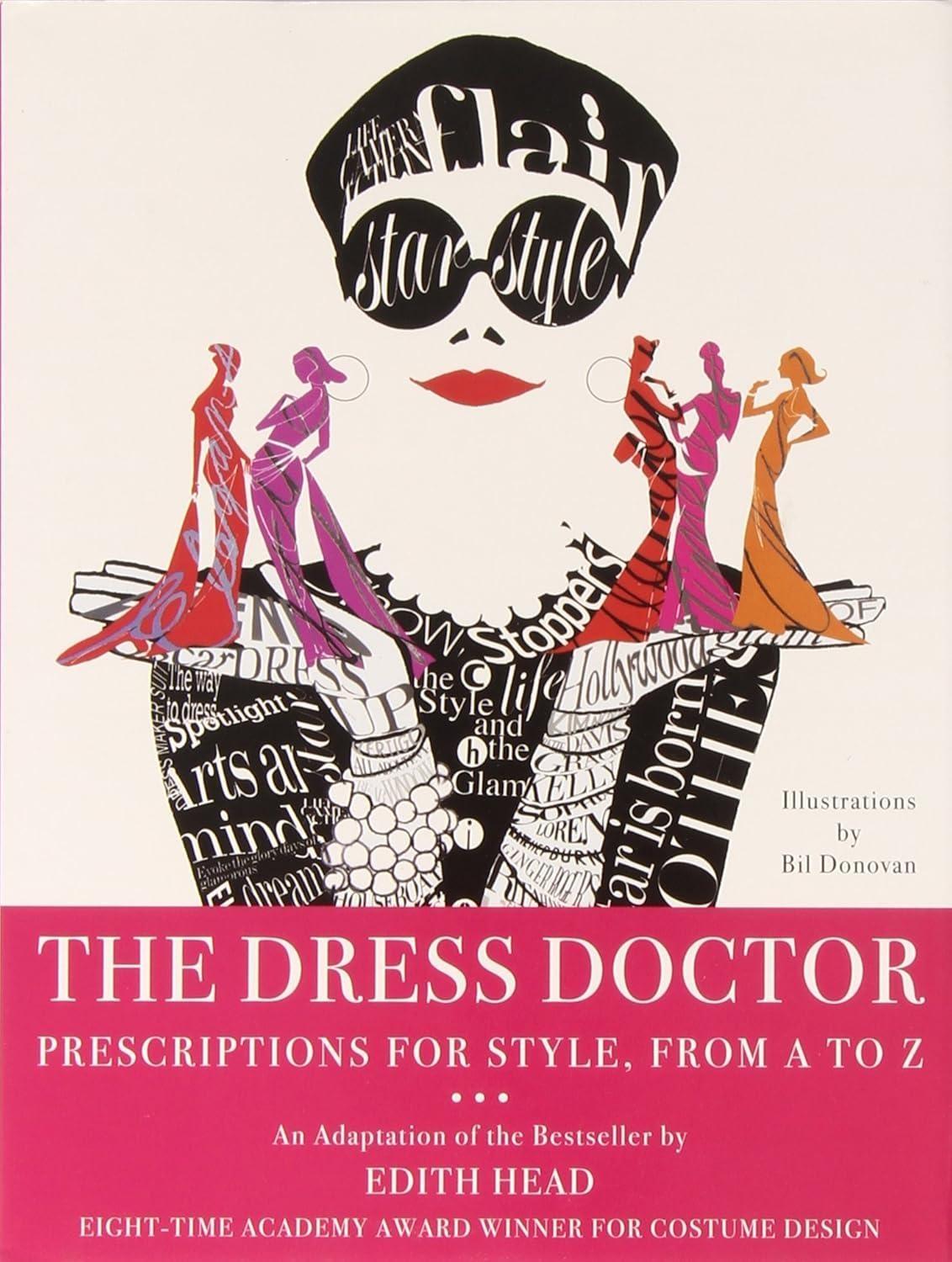 The Dress Doctor : Prescriptions for Style, From A to Z - FULL INSTANT DOWNLOAD | PDF DOCX EPUB