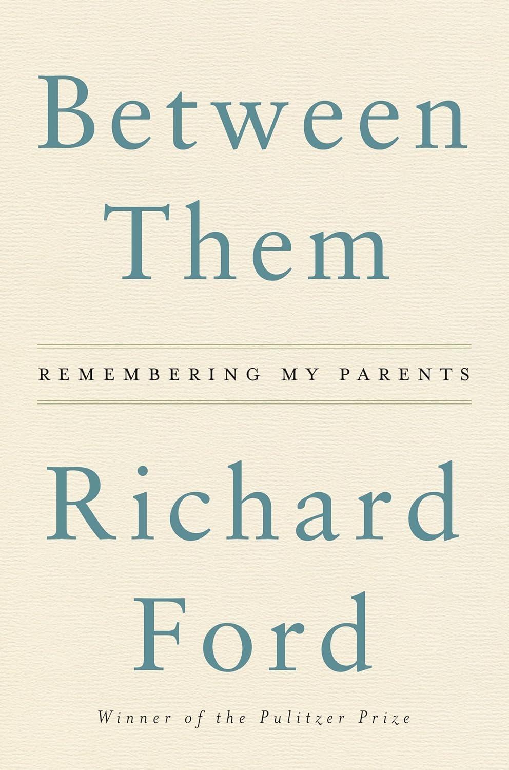 Between Them : Remembering My Parents - FULL INSTANT DOWNLOAD | PDF DOCX EPUB