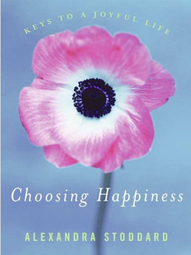 Choosing Happiness : Keys to a Joyful Life - FULL INSTANT DOWNLOAD | PDF DOCX EPUB