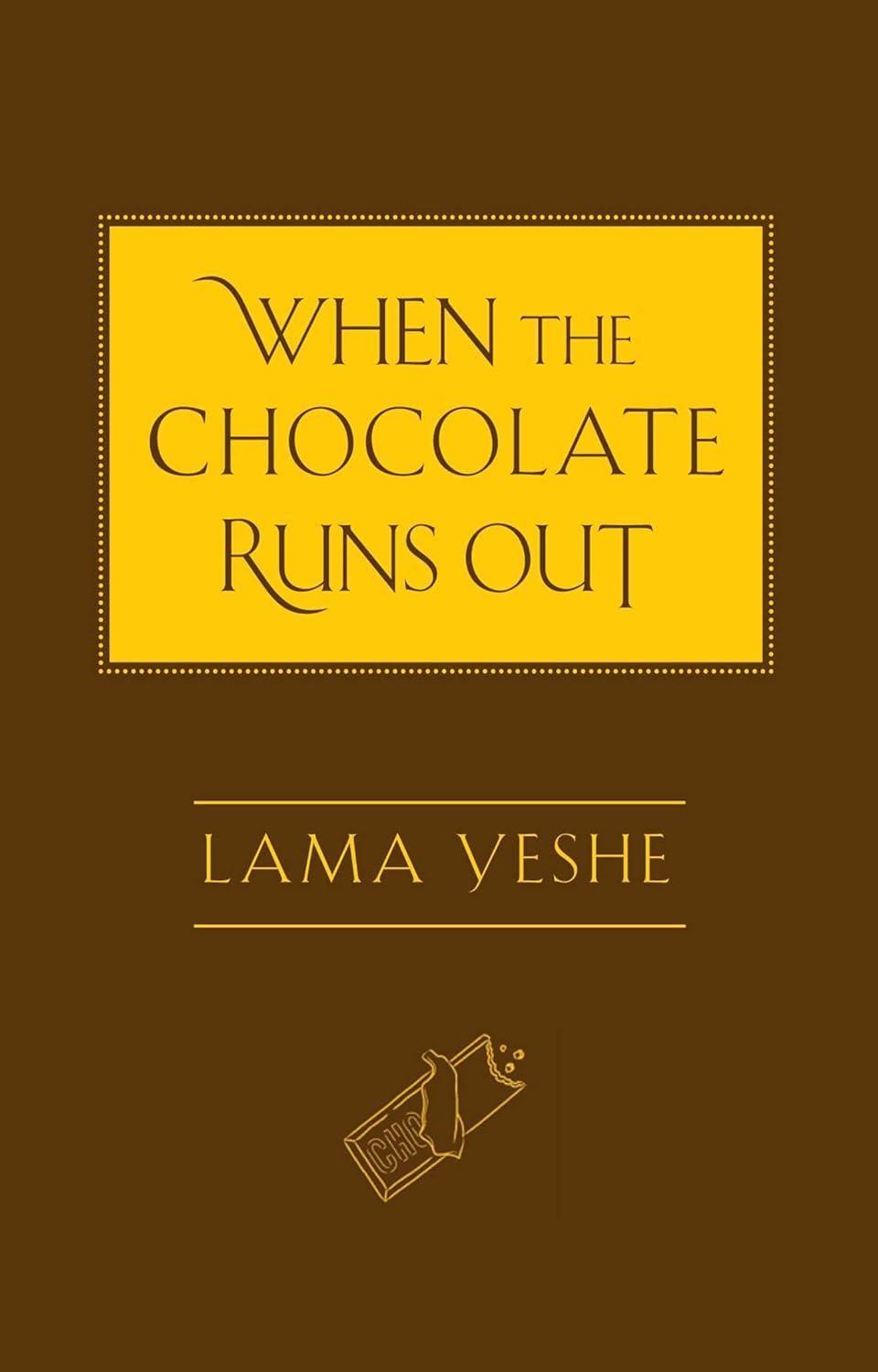 When the Chocolate Runs Out - FULL INSTANT DOWNLOAD | PDF DOCX EPUB