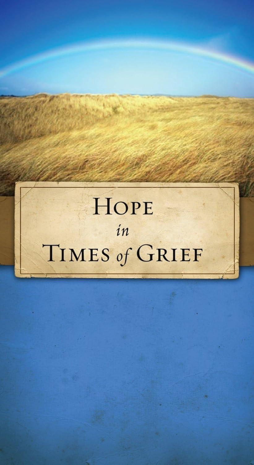 Hope in Times of Grief - FULL INSTANT DOWNLOAD | PDF DOCX EPUB