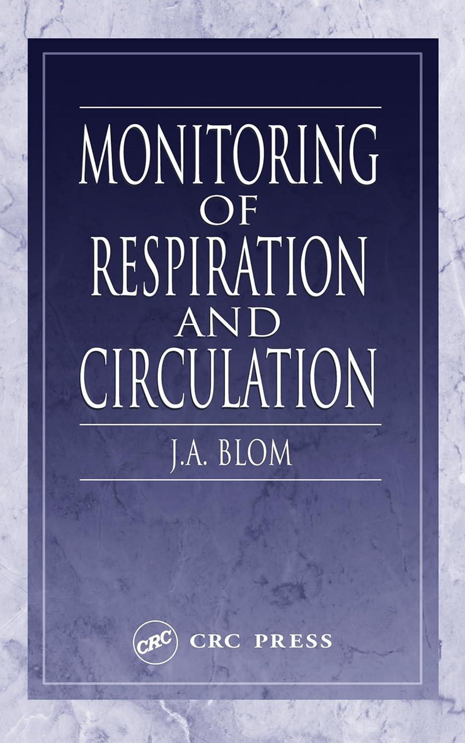 Monitoring of Respiration and Circulation, 1st Edition - FULL INSTANT DOWNLOAD | PDF DOCX EPUB
