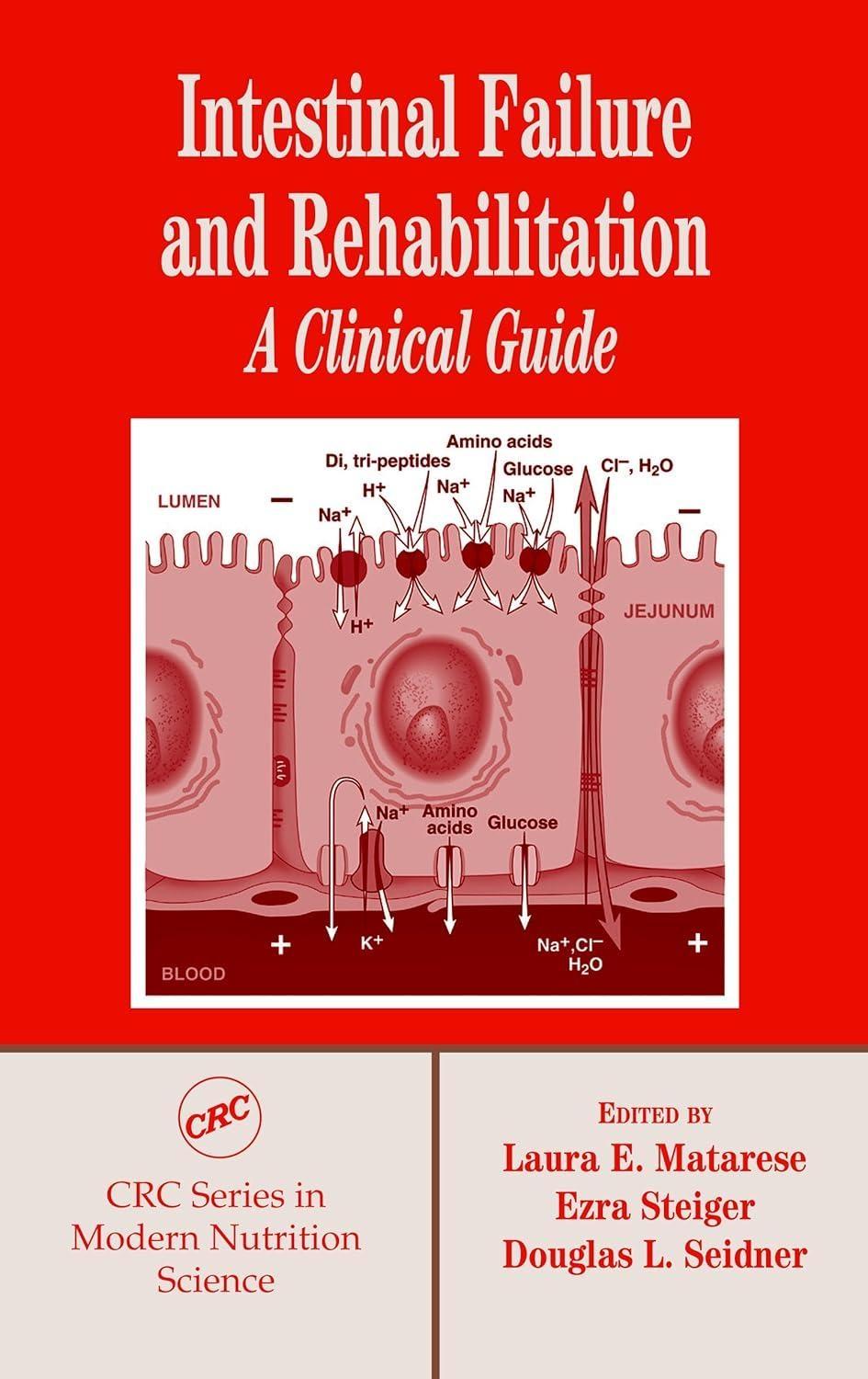 Intestinal Failure and Rehabilitation: A Clinical Guide, 1st Edition - FULL INSTANT DOWNLOAD | PDF DOCX EPUB