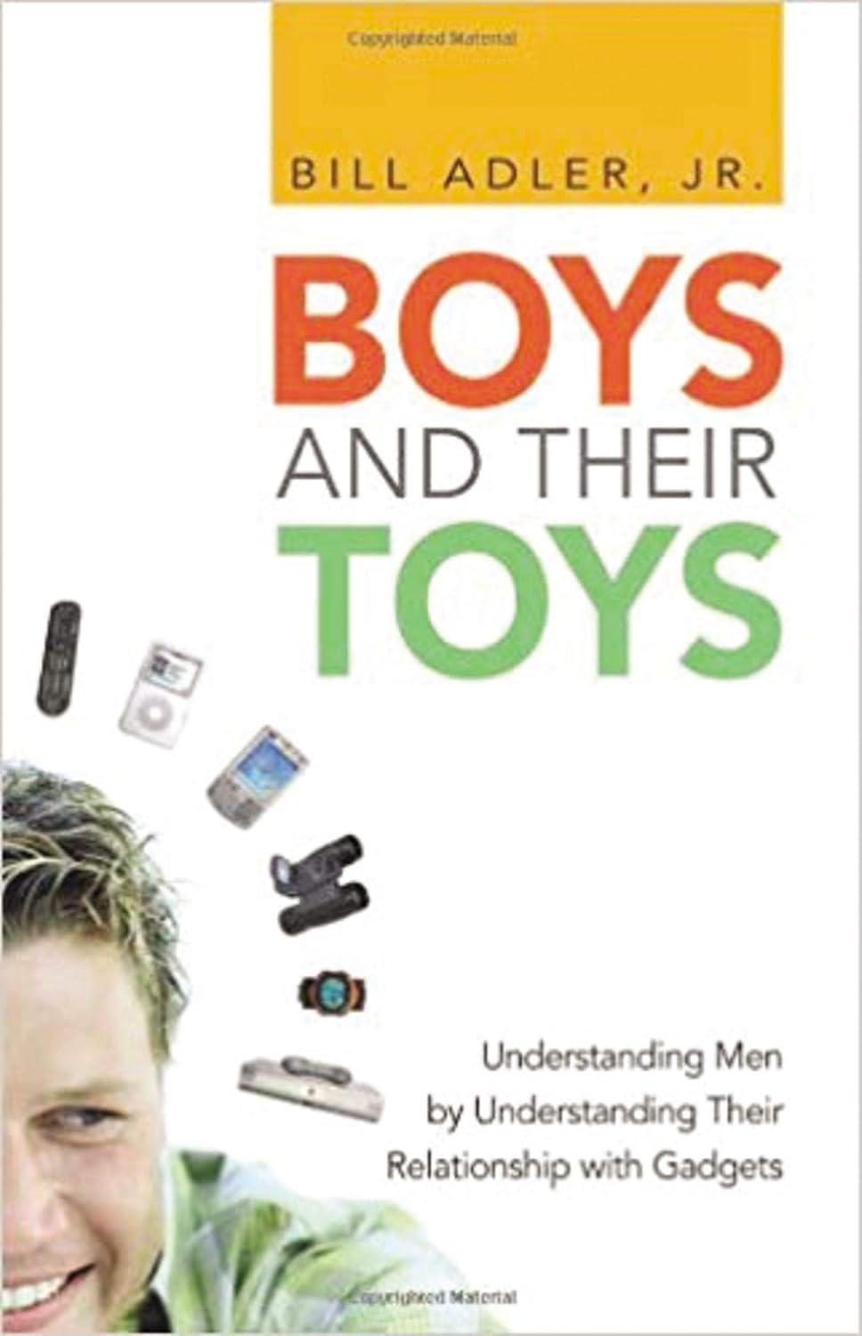 Boys and Their Toys - FULL INSTANT DOWNLOAD | PDF DOCX EPUB