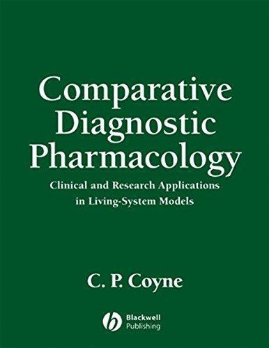 Comparative Diagnostic Pharmacology: Clinical and Research Applications in Living-System Models, 1st Edition - FULL INSTANT DOWNLOAD | PDF DOCX EPUB