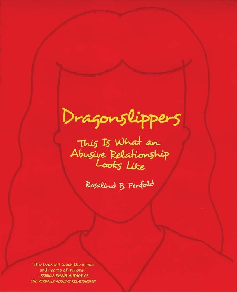 Dragonslippers : This Is What an Abusive Relationship Looks Like - FULL INSTANT DOWNLOAD | PDF DOCX EPUB