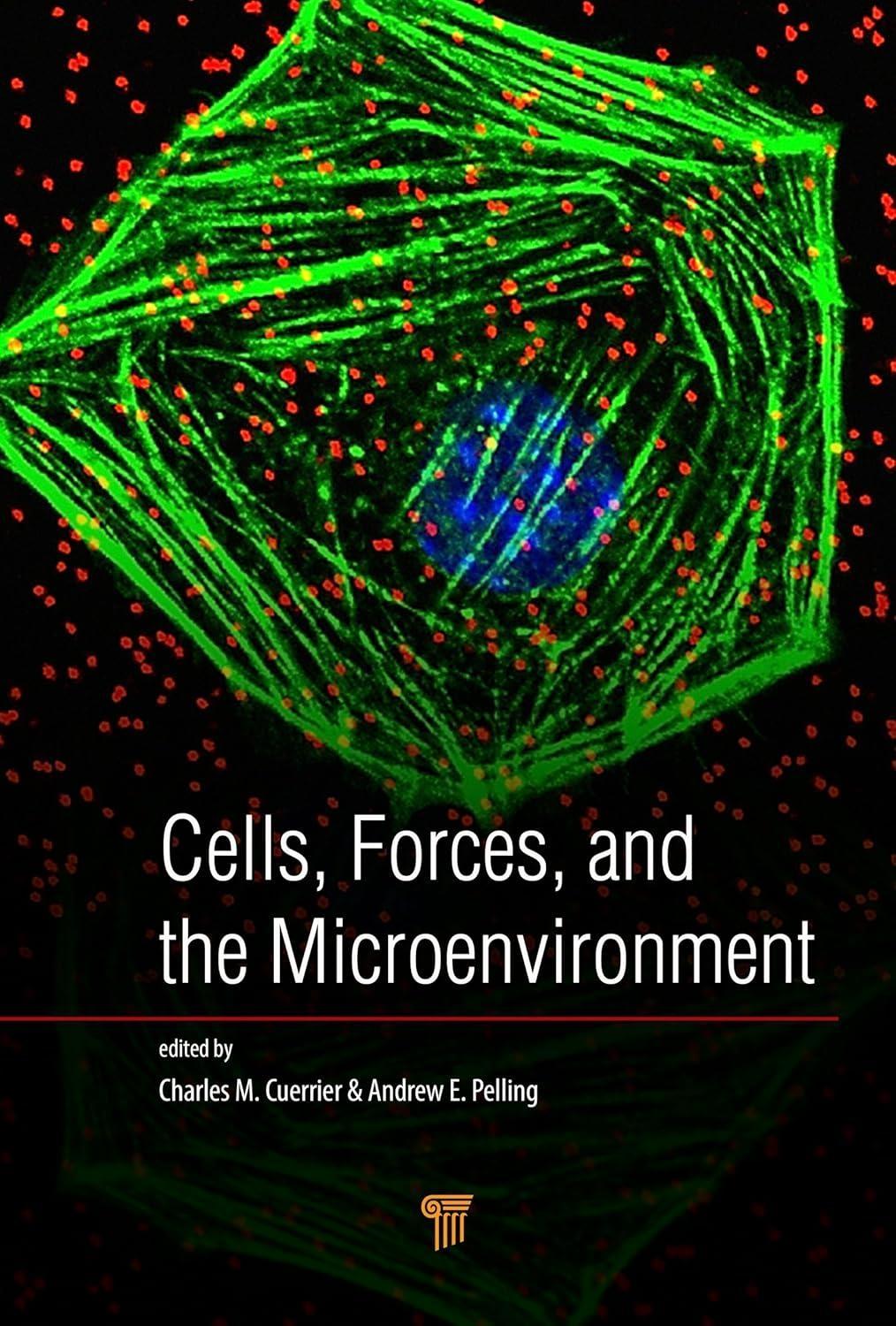 Cells, Forces, and the Microenvironment, 1st Edition - FULL INSTANT DOWNLOAD | PDF DOCX EPUB